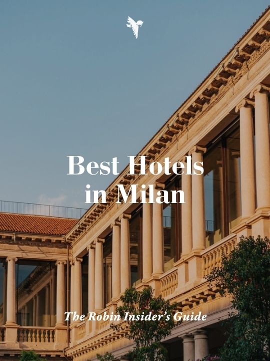The Best Hotels in Milan